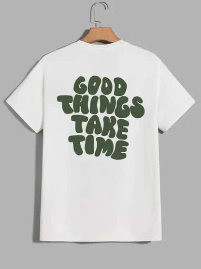 Camiseta Good Things Take Time