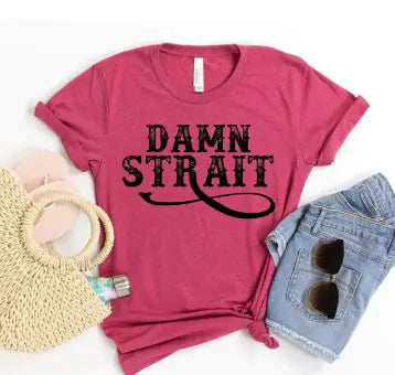 Camiseta Damn Strait